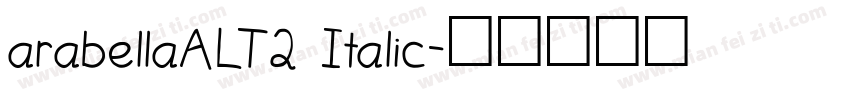 arabellaALT2 Italic字体转换